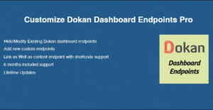 Customize Dokan Dashboard Endpoints Pro
