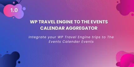 WP Travel Engine to The Events Calendar aggregator